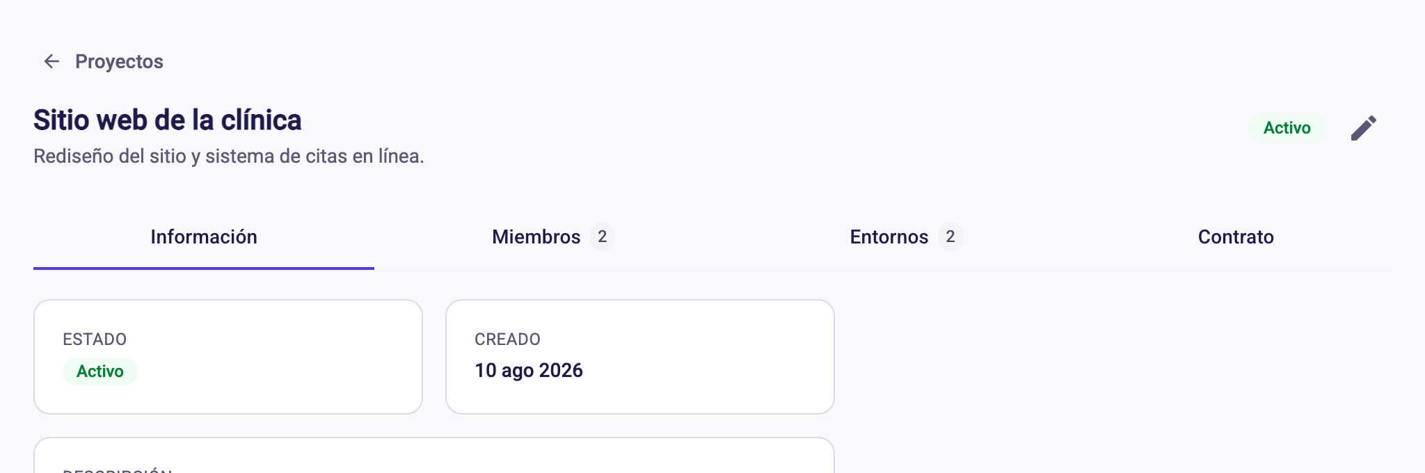 Detalle de un proyecto con las pestañas Información, Miembros, Entornos y Contrato