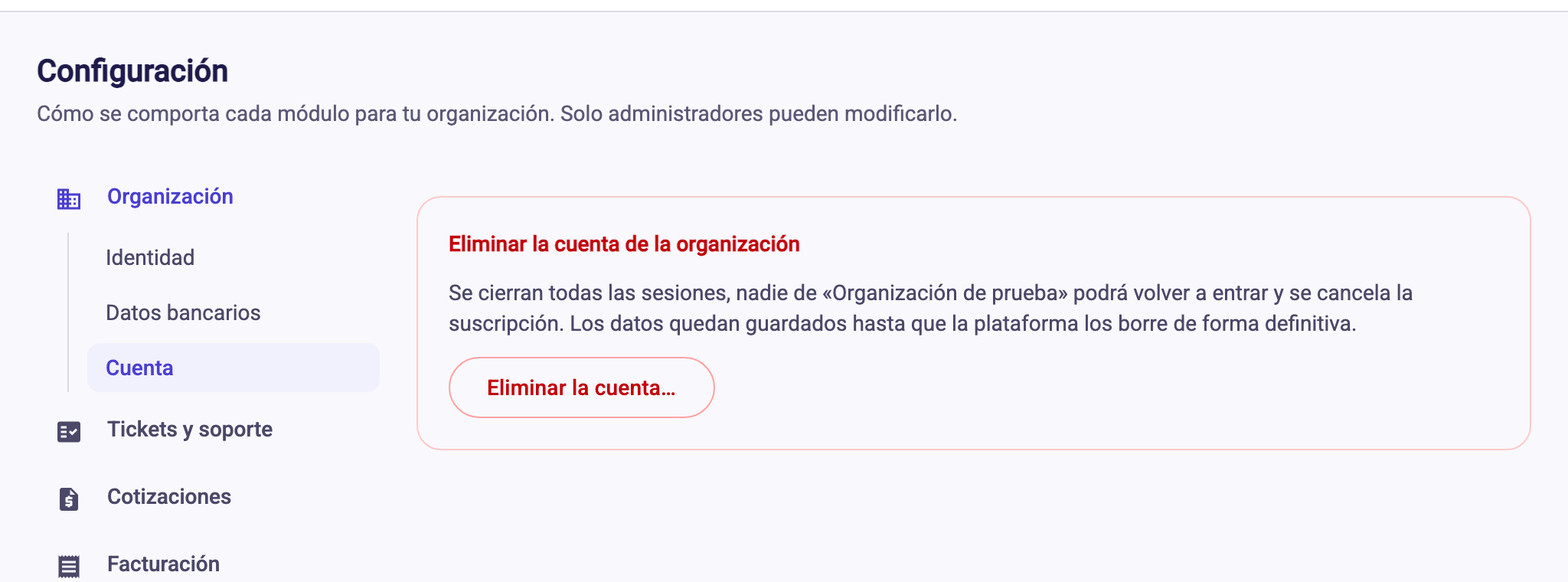Configuración, Organización, Cuenta con el botón Eliminar la cuenta