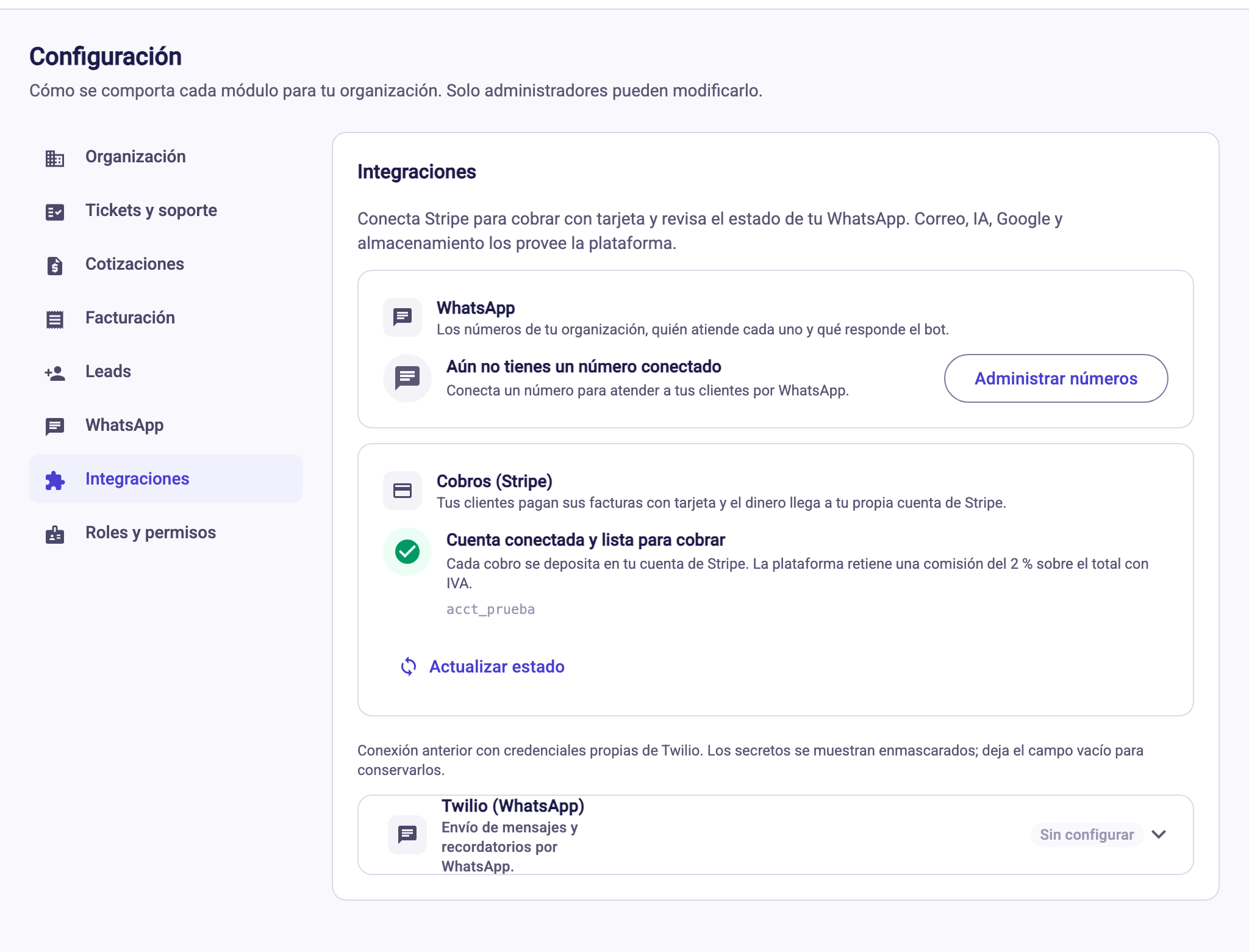 Configuración, Integraciones con WhatsApp, Cobros (Stripe) y la conexión anterior de Twilio